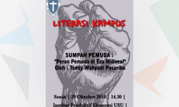 LITERASI KAMPUS I “SUMPAH PEMUDA: Peran Pemuda di Era Milenial”