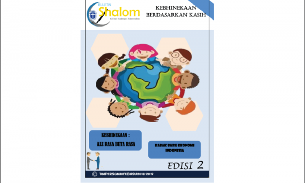 Buletin Shalom Ed. II : Kebinekaan Berdasarkan Kasih
