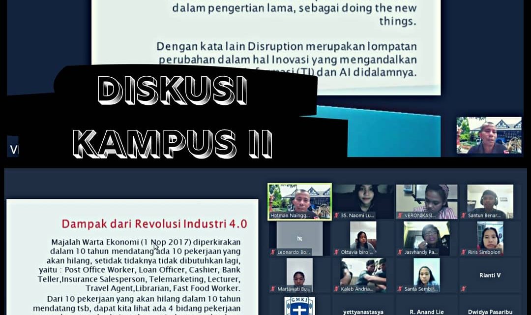 Resume Diskusi Kampus II – Peluang Dan Tantangan Mahasiswa Dalam Menghadapi Era Disrupsi Teknologi